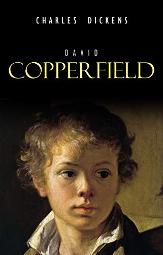 David Copperfield By Charles Dickens