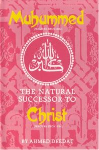 Muhummed Pbuh The Natural Successor To Christ