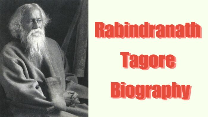 Rabindranath Tagore Biography