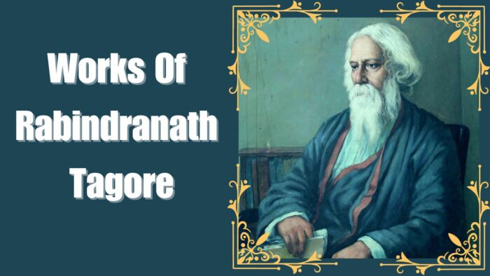 Works Of Rabindranath Tagore
