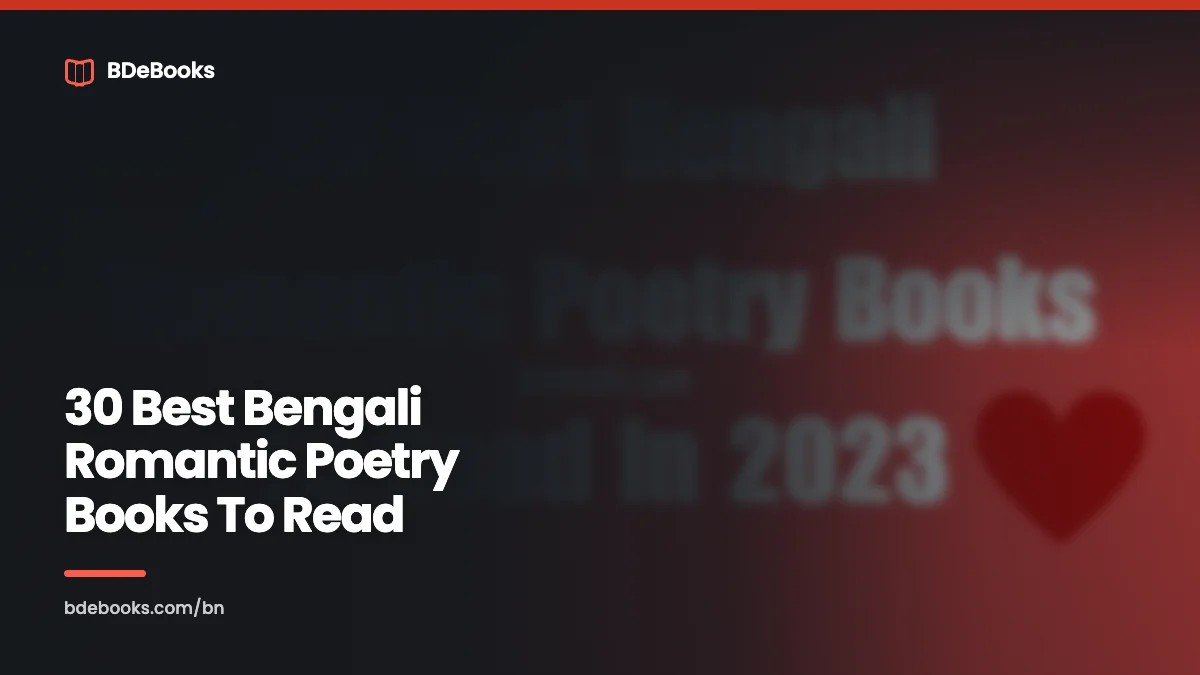 30 Best Bengali Romantic Poetry Books To Read In 2023