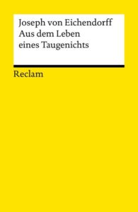 Aus dem Leben eines Taugenichts von Joseph von Eichendorff – Buchcover