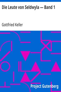 Die Leute von Seldwyla: Band 1 von Gottfried Keller – Buchcover