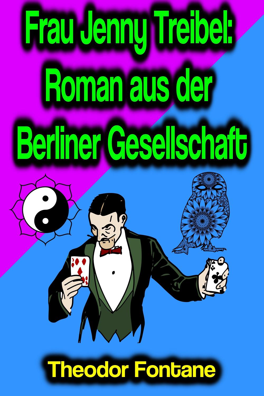 Frau Jenny Treibel von Theodor Fontane – Buchcover