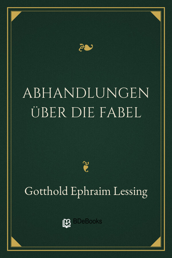 Buchcover: Abhandlungen über die Fabel von Gotthold Ephraim Lessing