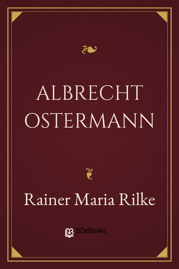 Buchcover: Albrecht Ostermann von Rainer Maria Rilke