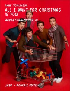 All I want for Christmas is you!, Buchcover