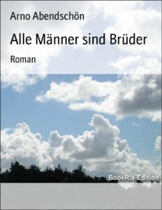 Alle Männer sind Brüder, Buchcover