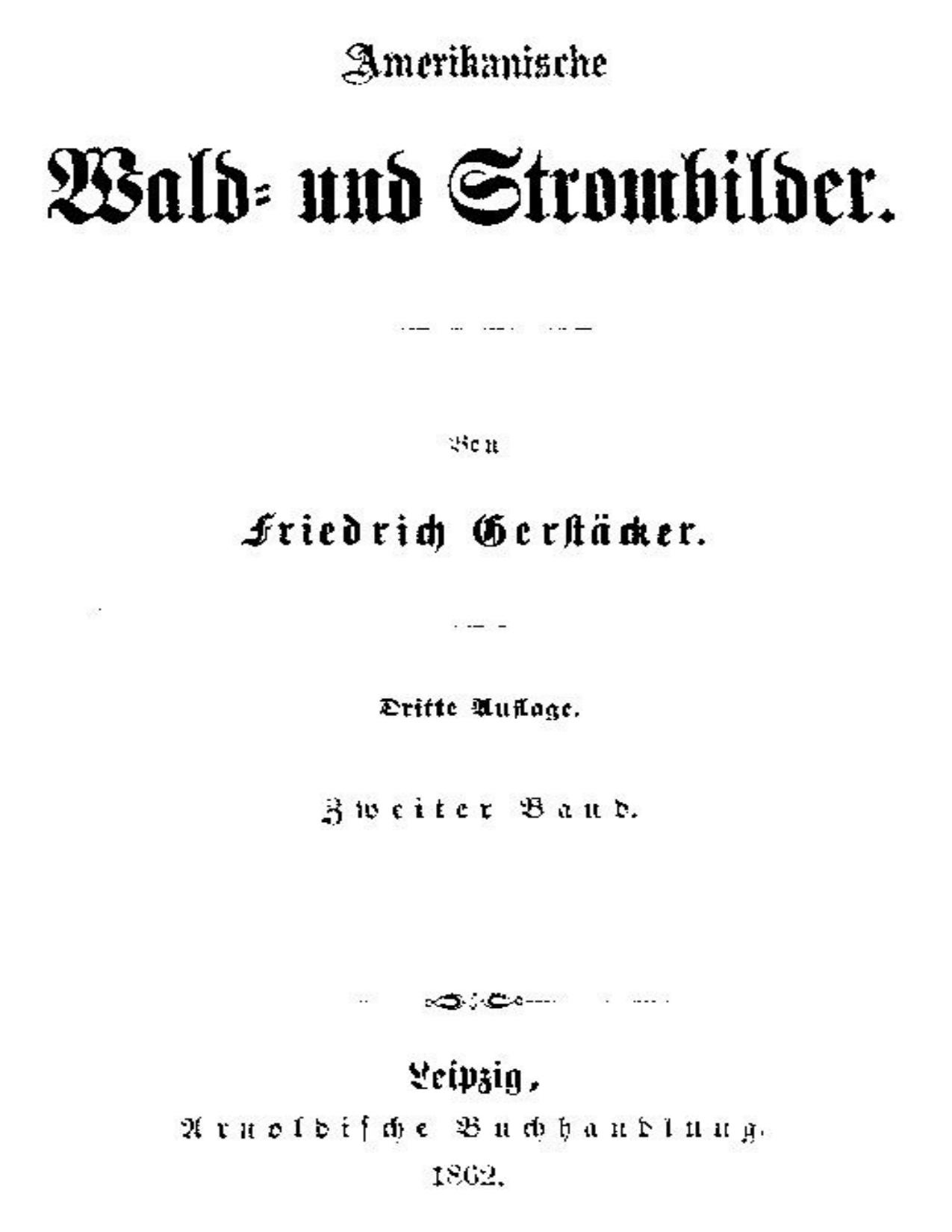 Buchcover: Amerikanische Wald- und Strombilder: Zweiter Band von Friedrich Gerstäcker