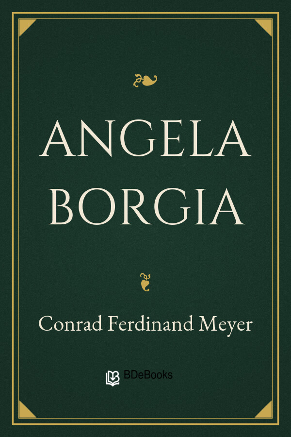 Buchcover: Angela Borgia von Conrad Ferdinand Meyer