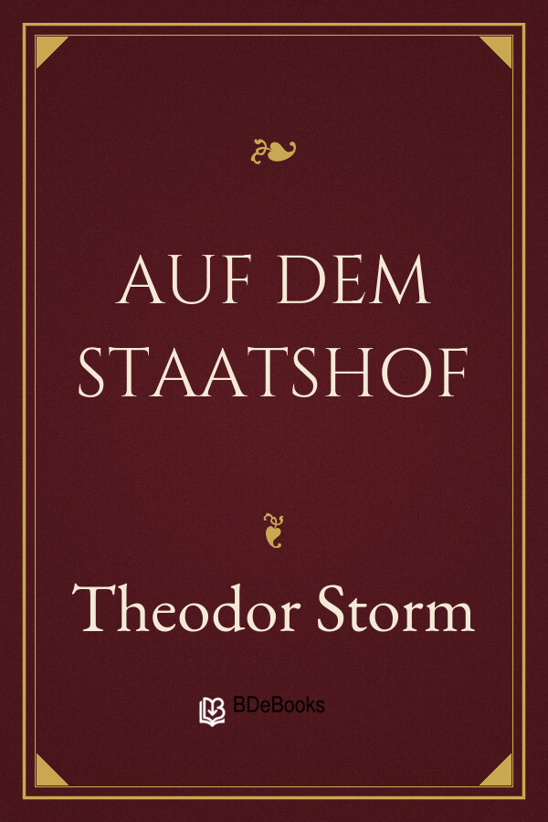 Buchcover: Auf dem Staatshof von Theodor Storm