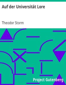Auf der Universität by Theodor Storm, book cover
