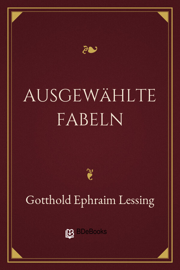Buchcover: Ausgewählte Fabeln von Gotthold Ephraim Lessing