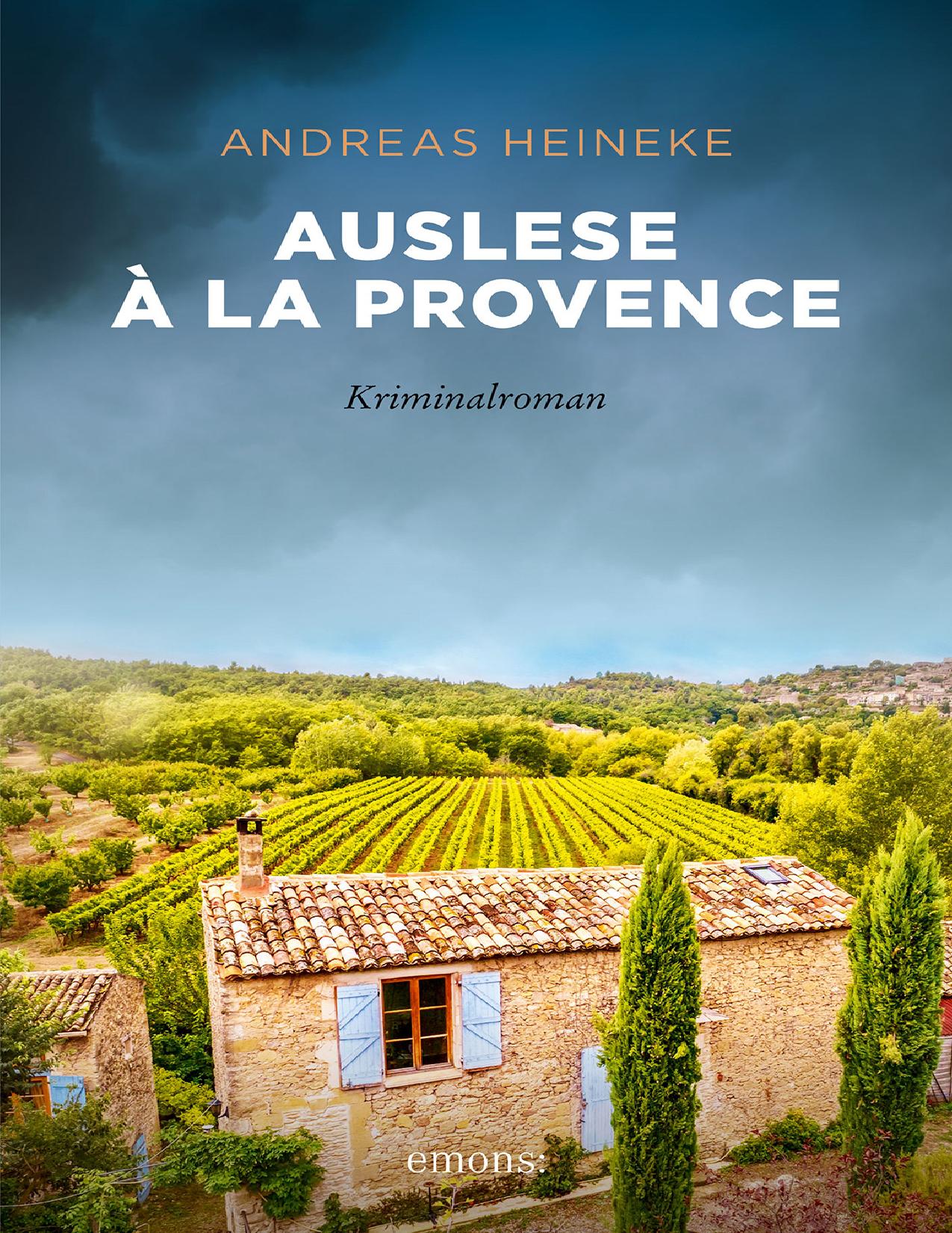 Buchcover: Auslese à la Provence von Andreas Heineke