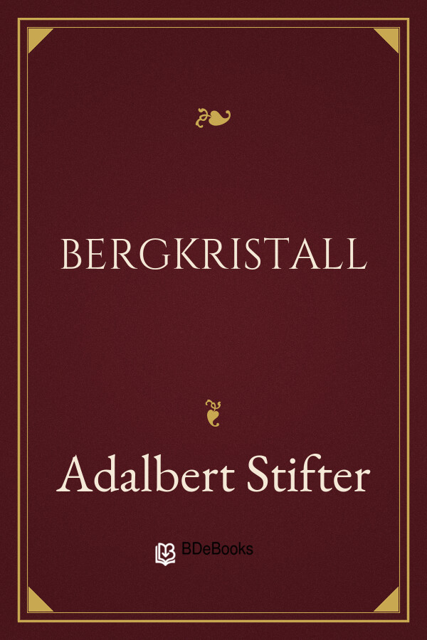 Buchcover: Bergkristall von Adalbert Stifter