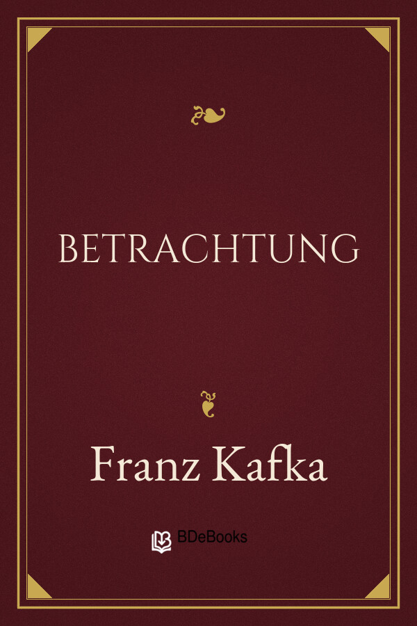Buchcover: Betrachtung von Franz Kafka