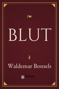 Blut by Waldemar Bonsels, book cover