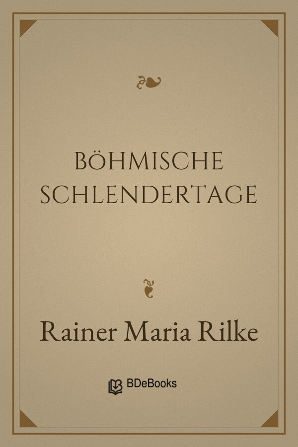 Buchcover: Böhmische Schlendertage von Rainer Maria Rilke