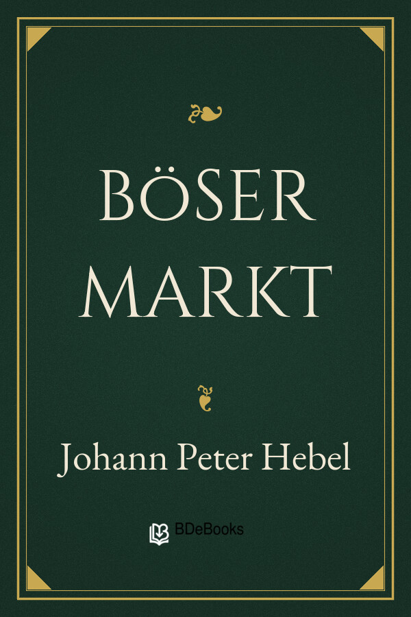 Buchcover: Böser Markt von Johann Peter Hebel