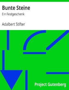 Bunte Steine by Adalbert Stifter, book cover