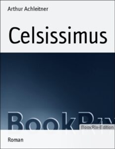 Celsissimus, Buchcover