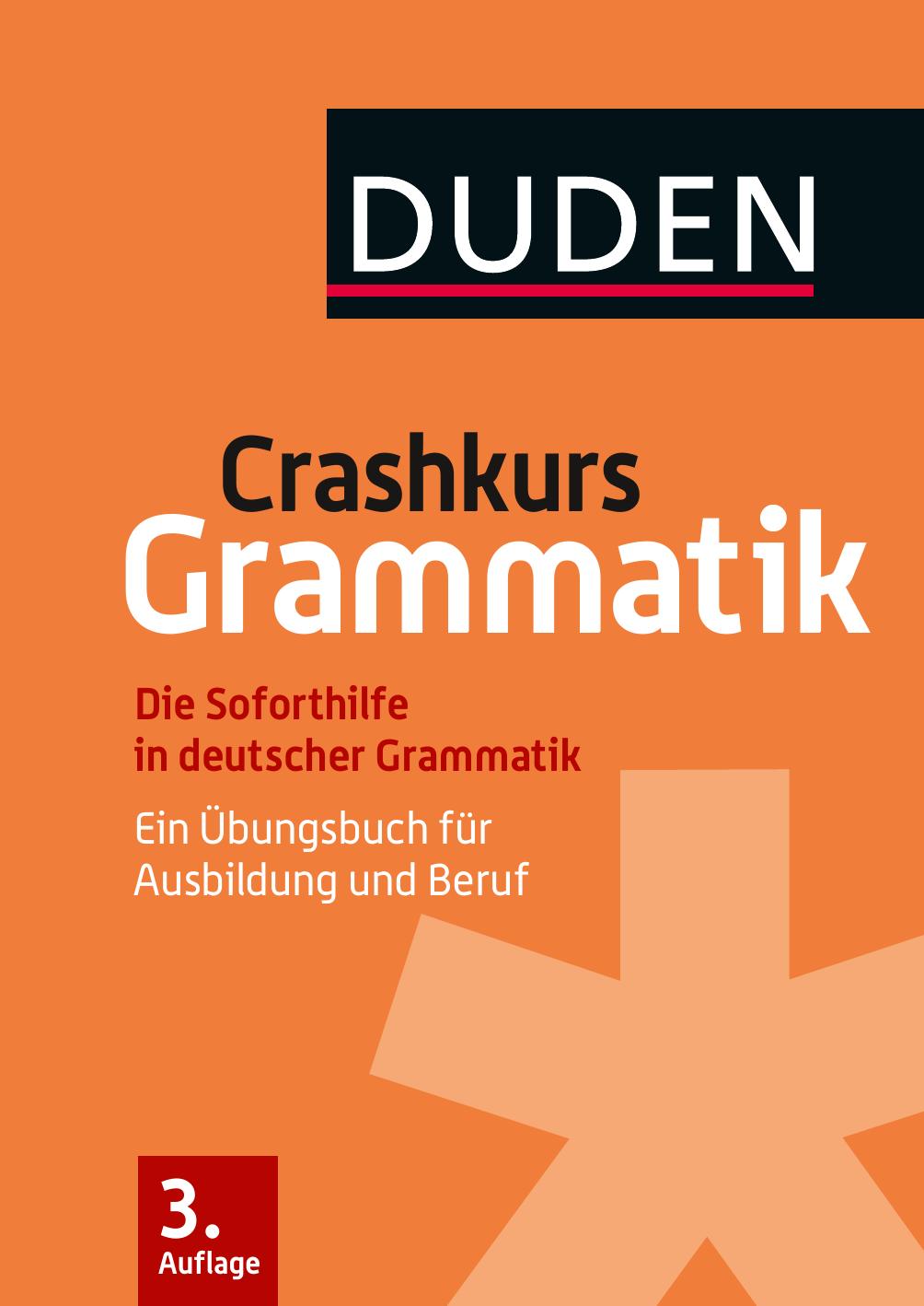 Buchcover: Crashkurs Grammatik, Ein Übungsbuch für Ausbildung und Beruf von Anja Steinhauer