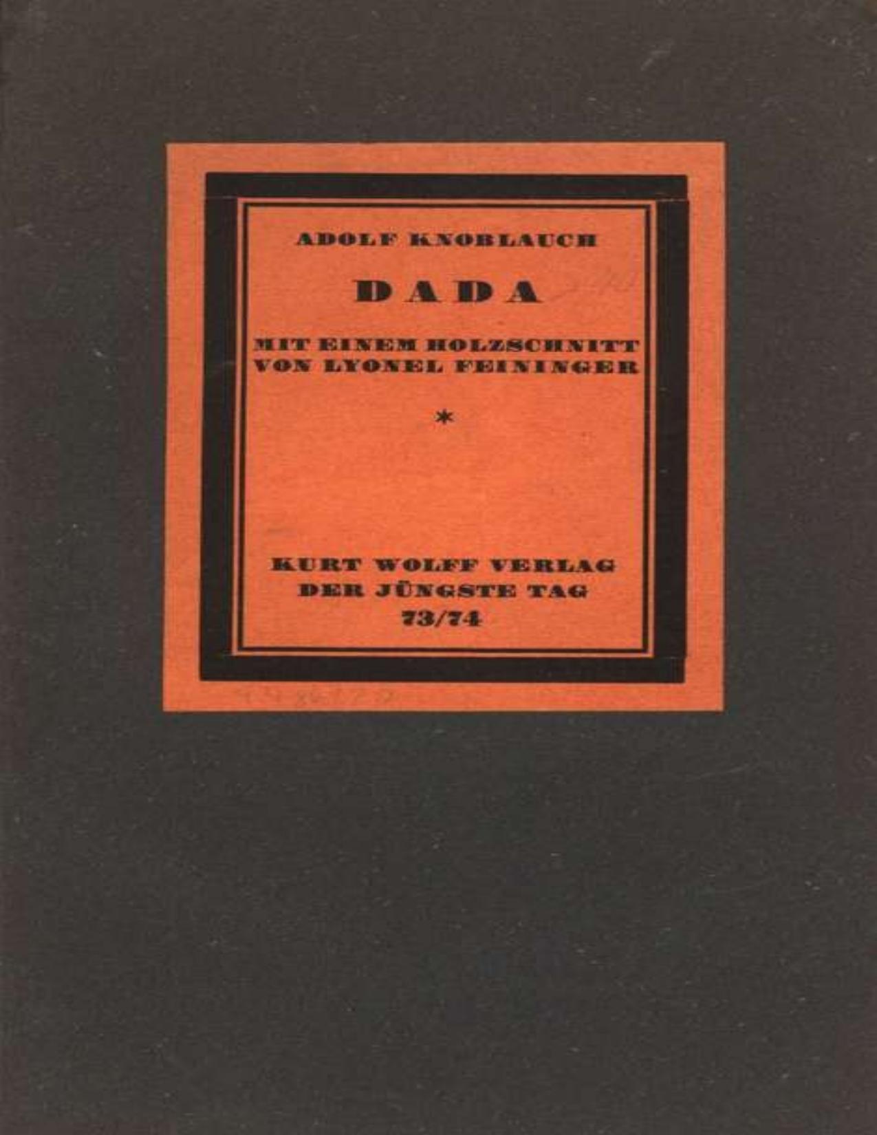 Buchcover: Dada, mit einem Holzschnitt von Lyonel Feininger von Adolf Knoblauch