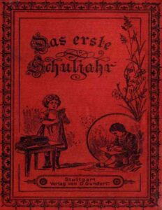 Das erste Schuljahr by Agnes Sapper, book cover