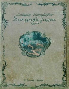 Das große Jagen by Ludwig Ganghofer, book cover