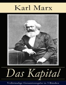 Das Kapital – Vollständige Gesamtausgabe in 3 Bänden by Karl Marx, book cover