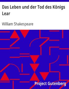 Das Leben und der Tod des Königs Lear by William Shakespeare, book cover