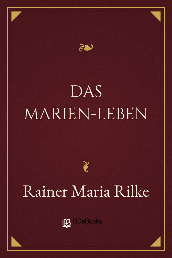 Buchcover: Das Marien-Leben von Rainer Maria Rilke