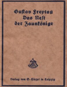 Das Nest der Zaunkönige by Gustav Freytag, book cover