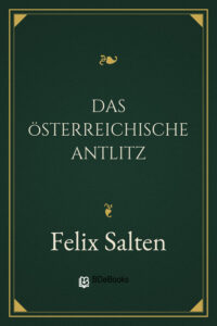 Das österreichische Antlitz by Felix Salten, book cover