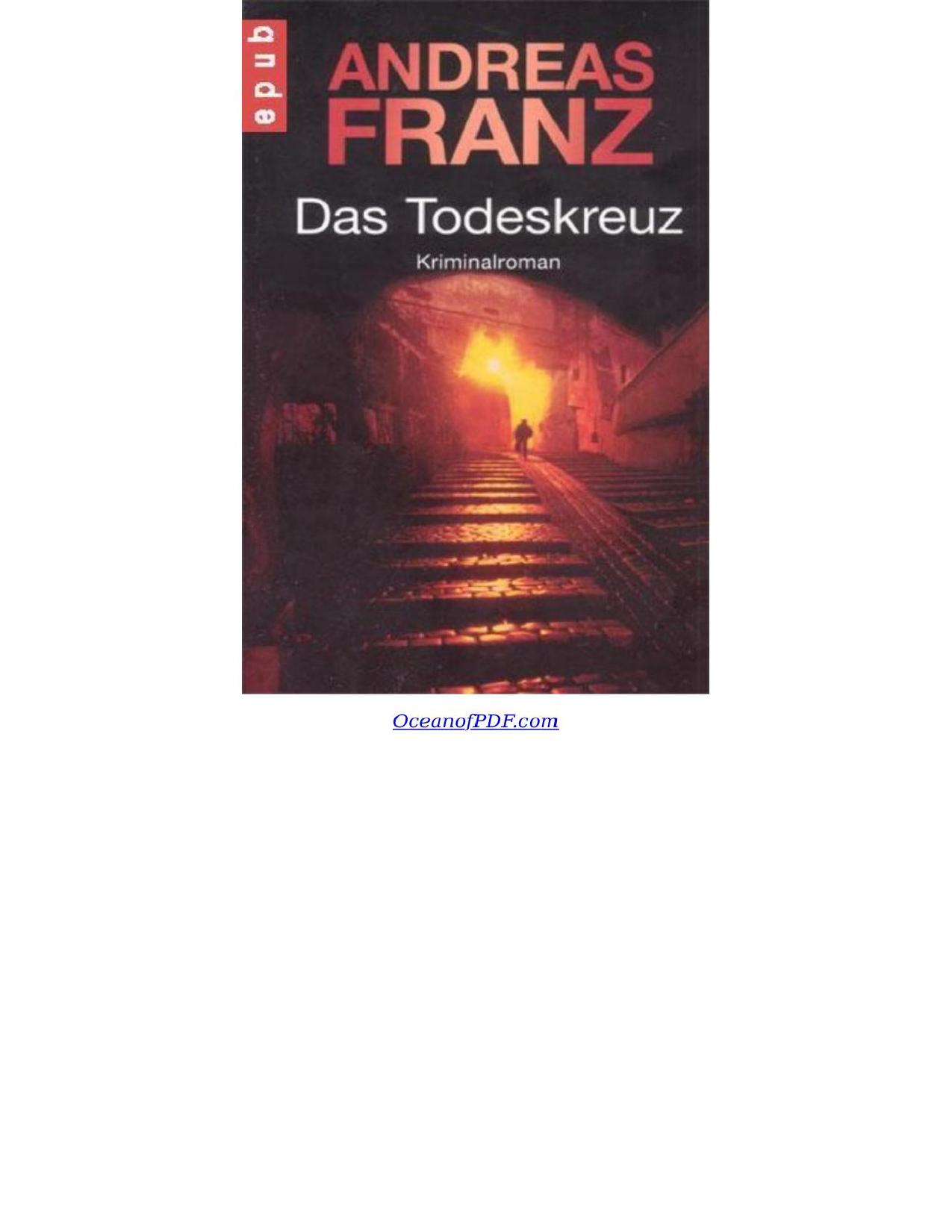 Buchcover: Das Todeskreuz, Ein Julia-Durant-Krimi von Andreas Franz