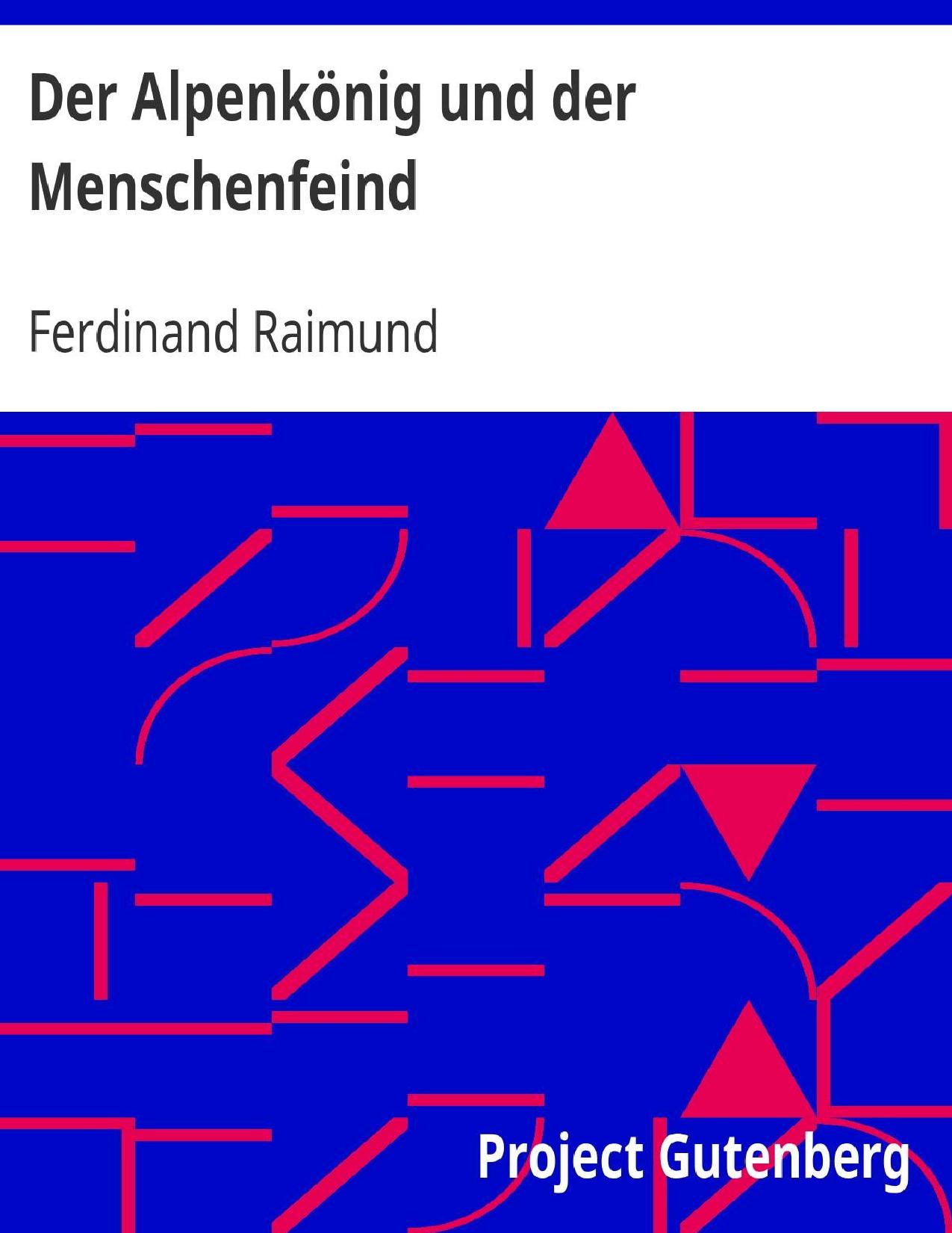 Buchcover: Der Alpenkönig und der Menschenfeind von Ferdinand Raimund