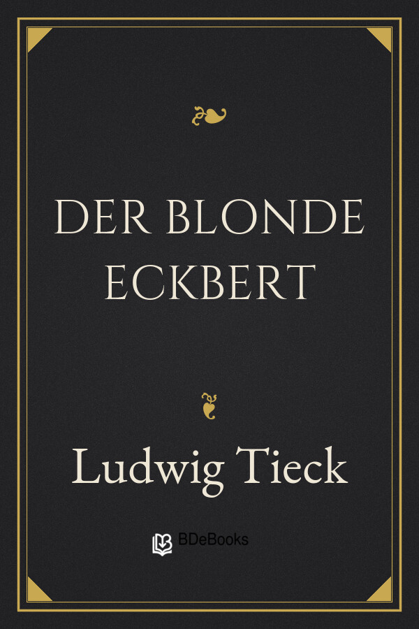 Buchcover: Der blonde Eckbert von Ludwig Tieck