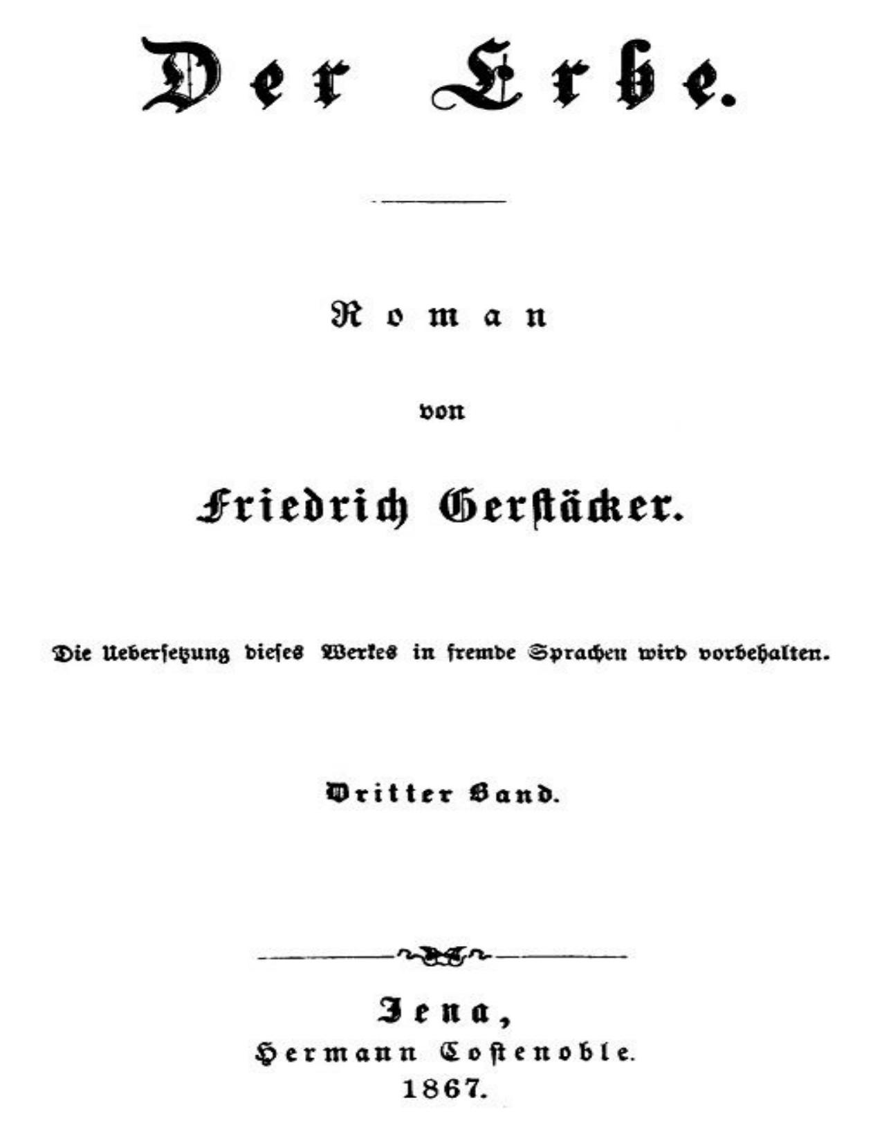 Buchcover: Der Erbe: Dritter Band von Friedrich Gerstäcker