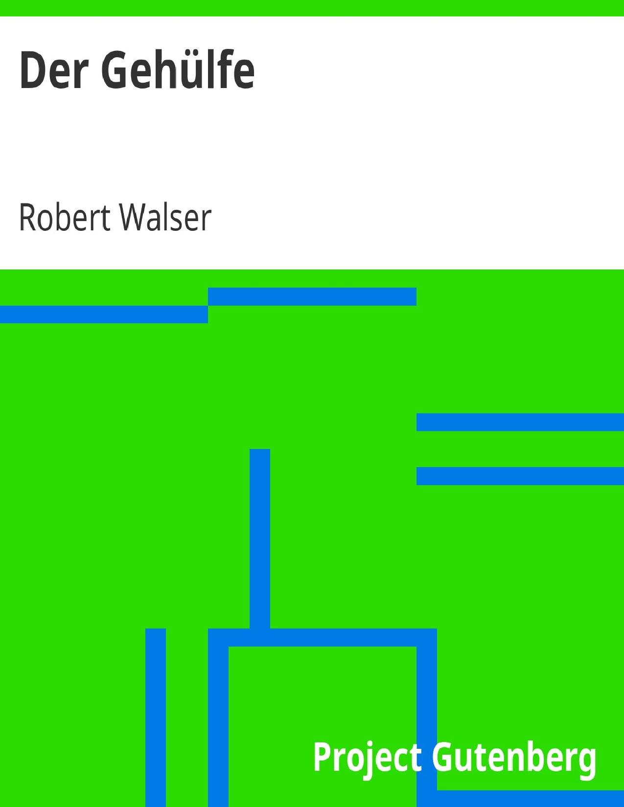 Buchcover: Der Gehülfe von Robert Walser