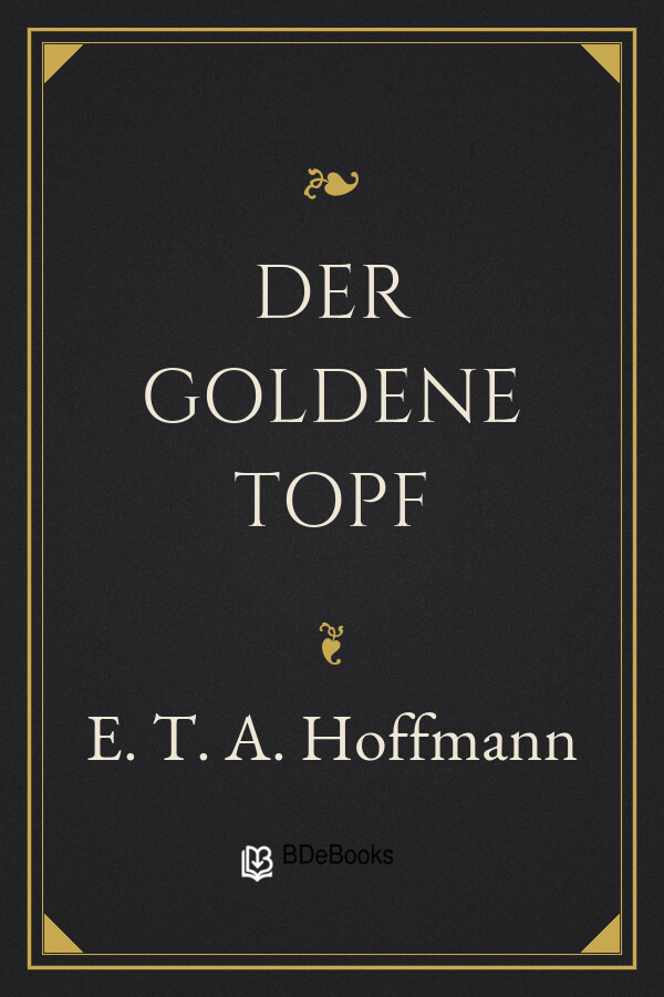 Buchcover: Der Goldene Topf von E. T. A. Hoffmann