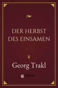 Der Herbst des Einsamen by Georg Trakl, book cover