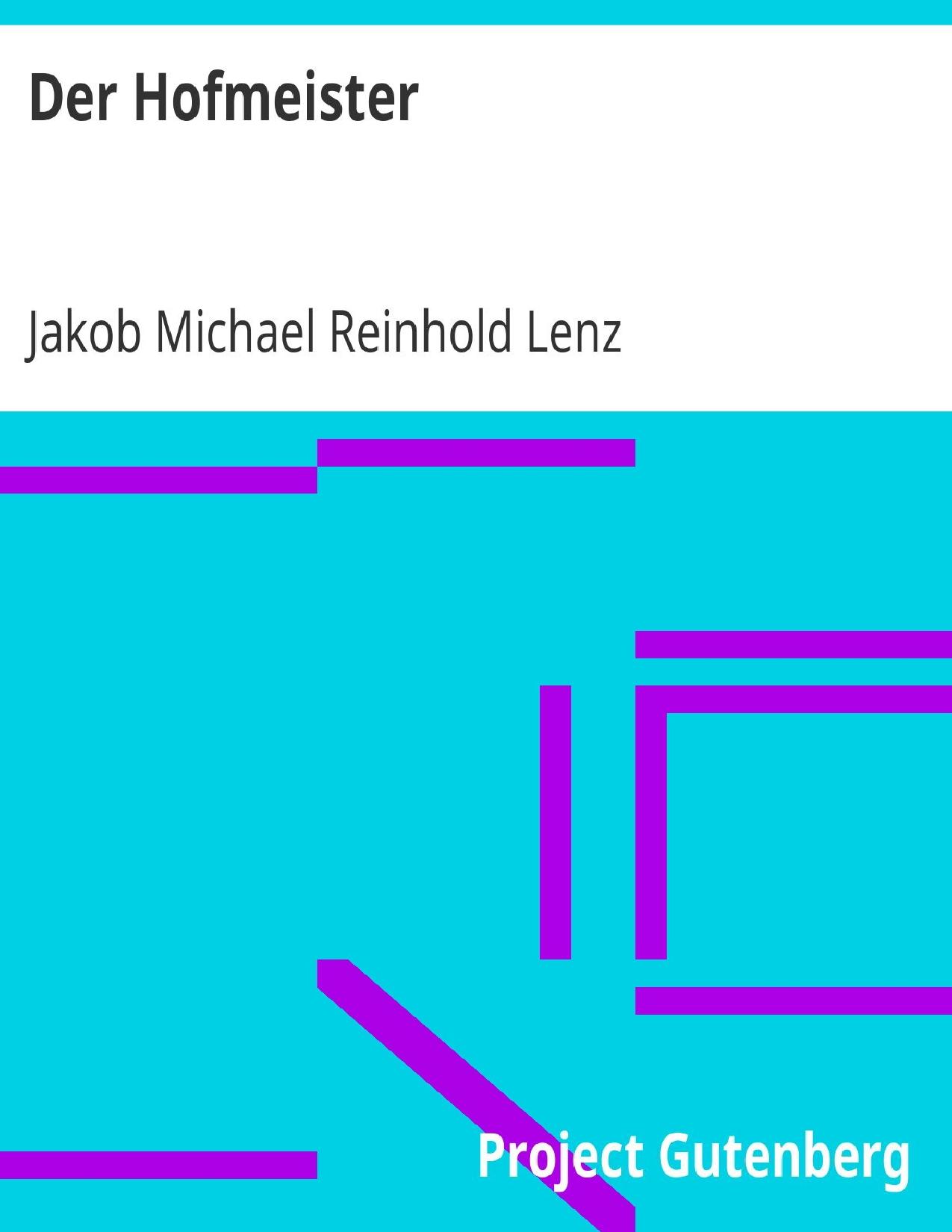 Buchcover: Der Hofmeister von Jakob Michael Reinhold Lenz