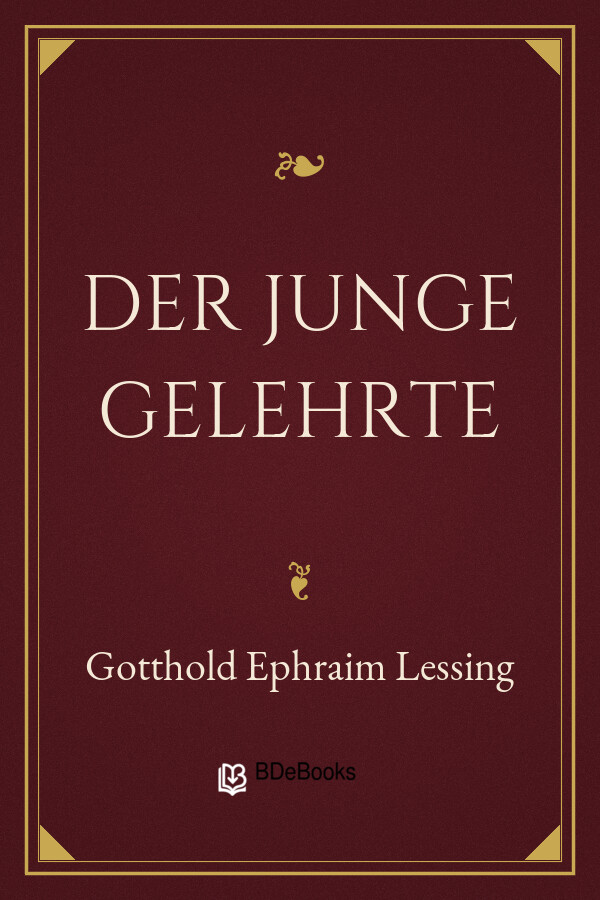 Buchcover: Der junge Gelehrte von Gotthold Ephraim Lessing