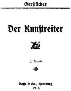 Der Kunstreiter: 1. Band by Friedrich Gerstäcker, book cover