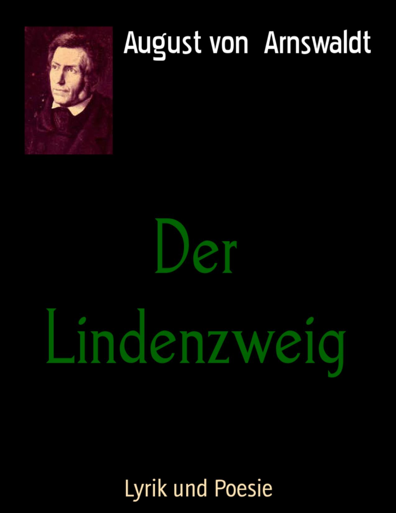 Buchcover: Der Lindenzweig von August von Arnswaldt