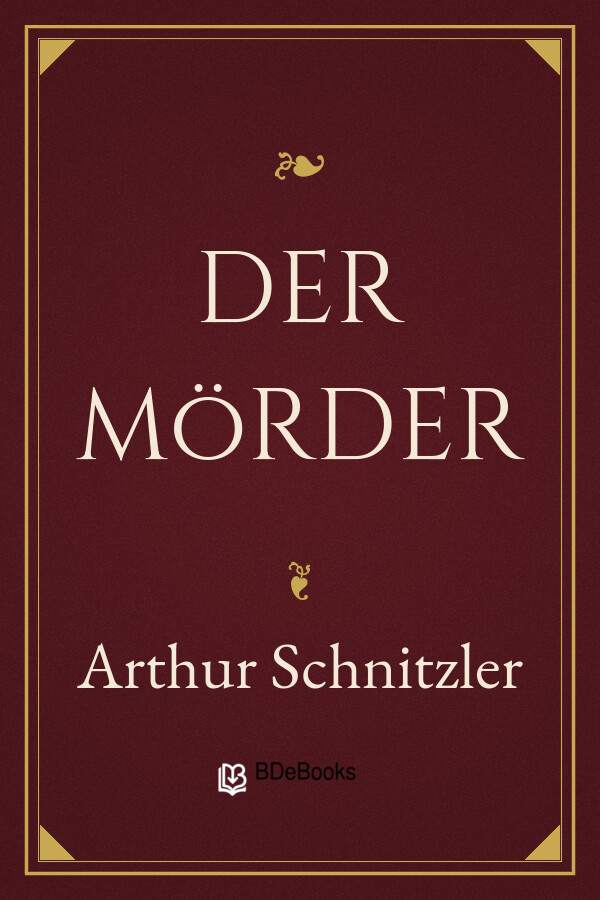 Buchcover: Der Mörder von Arthur Schnitzler