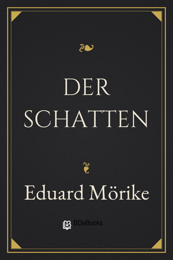 Buchcover: Der Schatten von Eduard Mörike