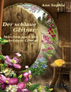 Der schlaue Gärtner by Ann Sophie, book cover