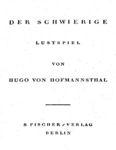 Der Schwierige, Lustspiel in drei Akten by Hugo von Hofmannsthal, book cover