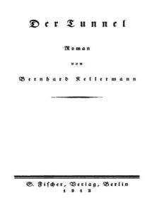 Der Tunnel by Bernhard Kellermann, book cover